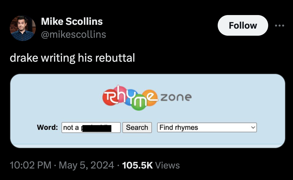 screenshot - Mike Scollins drake writing his rebuttal Rhyme zone Word not a Search Find rhymes Views